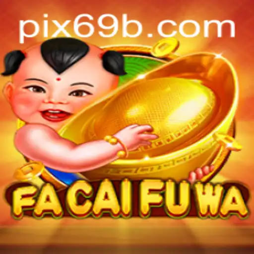Descubra o Mundo de FaCaiFuWa: Um Jogo Emocionante e Inovador