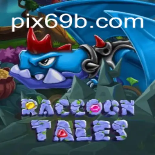 RaccoonTales: Um Novo Mundo de Aventuras e Desafios com 69B.COM