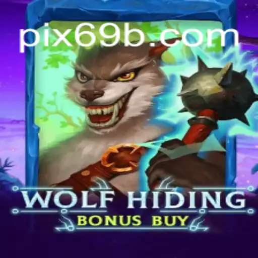 Descubra o Fascínio de WolfHidingBonusBuy: A Nova Sensação dos Jogos Online